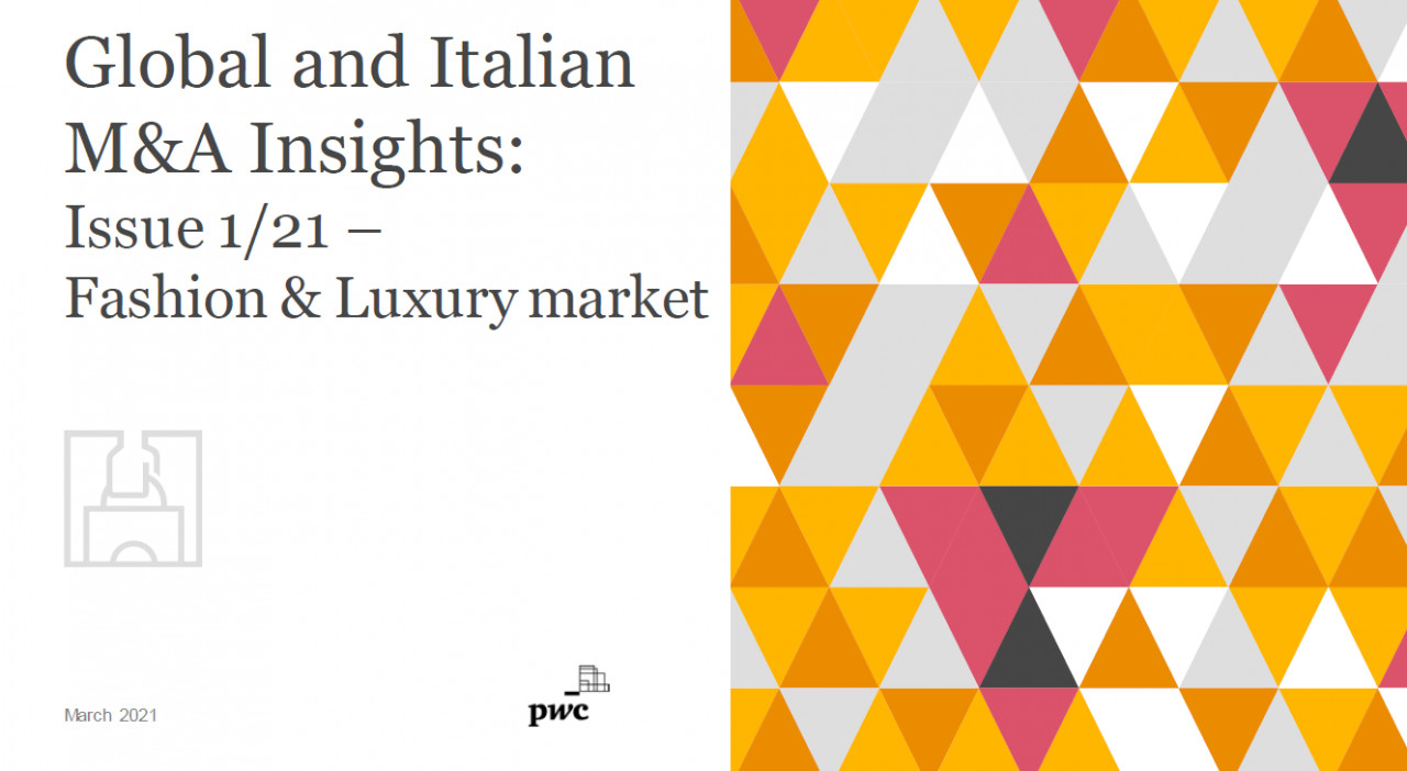 Pandemia favorisce M&A nella moda, in Italia calano del 51% i volumi ma +19% il valore dei deal